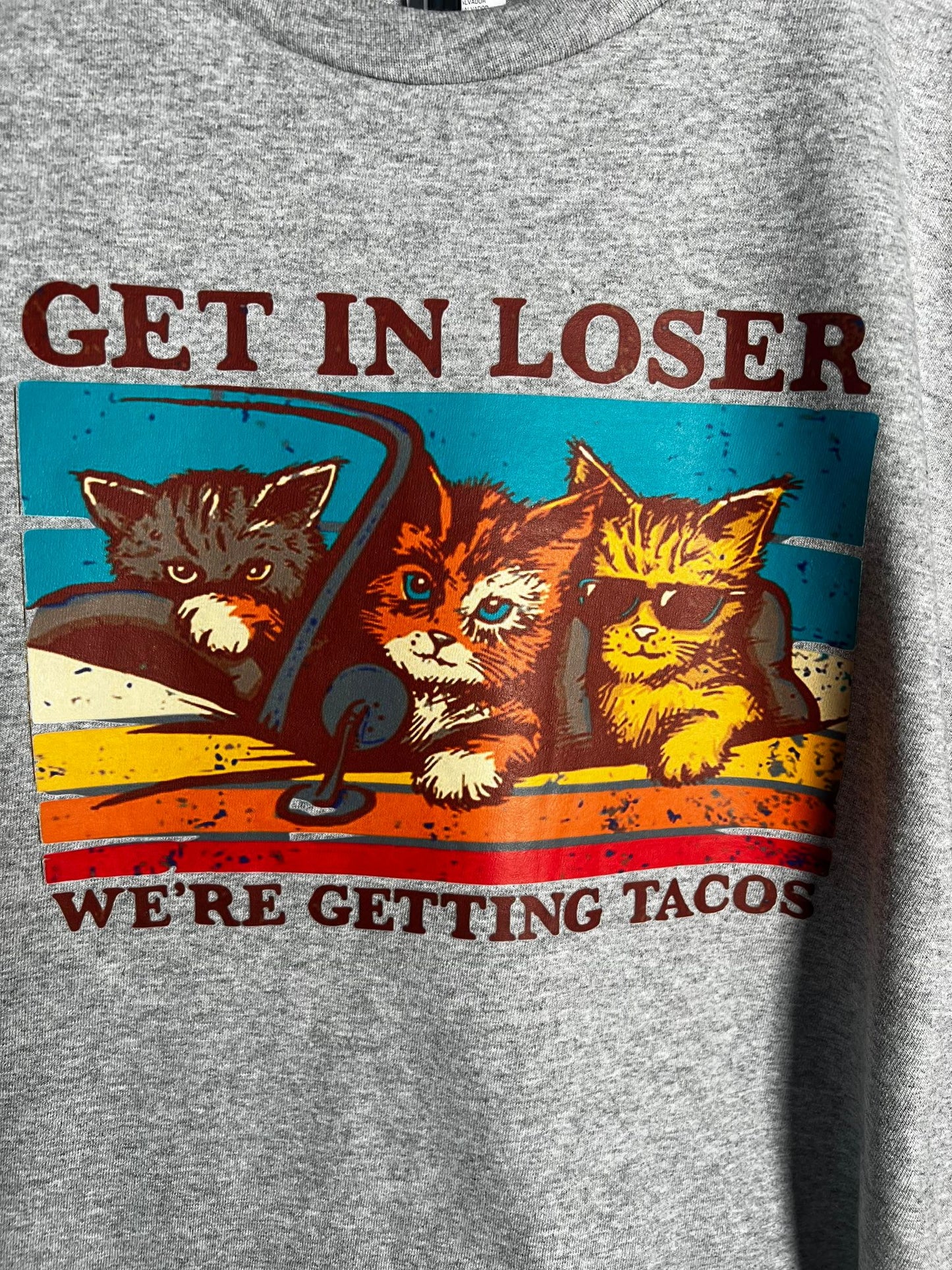 TacoCats T-shirt "Get In Loser - We're Getting Tacos" with Cool Cats