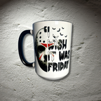 Mug with a hockey mask design and text 'I wish it was Friday' on a woods background.