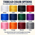 Thread color options: White, Gold, Black, Red, Royal Blue, Navy Blue, Forest Green, Purple, Pink, Orange, Maroon, Gray. Digital previews.