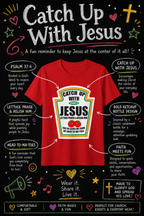 A red graphic t-shirt with a parody label design reading 'Catch Up With Jesus' displayed on a black chalkboard-style background with decorative doodles and text callouts.