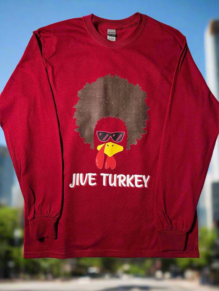 Magenta long sleeve shirt with turkey wearing afro and pink sunglasses, “Jive Turkey” text