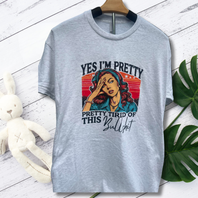 Close-up of distressed retro print on Yes I’m Pretty Tired of This Bullshit tee.