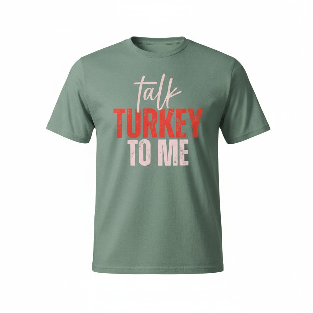 Funny Thanksgiving T-Shirt Collection – “Talk Turkey to Me”, “I Wanna Hold Your Ham”, “Pies Before Guys” & More